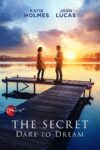دانلود فیلم The Secret: Dare to Dream 2020 دانلود فیلم The Secret: Dare to Dream 2020