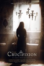 دانلود دوبله فارسی فیلم The Crucifixion 2017 دانلود دوبله فارسی فیلم The Crucifixion 2017