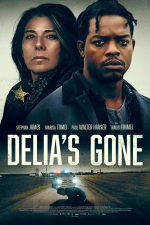 دانلود فیلم Delia’s Gone 2022