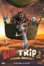 دانلود فیلم Big Trip 2: Special Delivery 2022