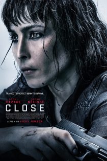 دانلود فیلم Close 2019 دانلود فیلم Close 2019