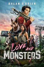 دانلود فیلم Love and Monsters 2020 با دوبله اختصاصی