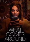 دانلود فیلم What Comes Around 2022 با زیرنویس چسبیده