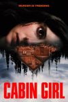 دانلود دوبله فارسی فیلم Cabin Girl 2023