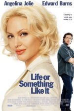 دانلود دوبله فارسی فیلم Life or Something Like It 2002 دانلود دوبله فارسی فیلم Life or Something Like It 2002