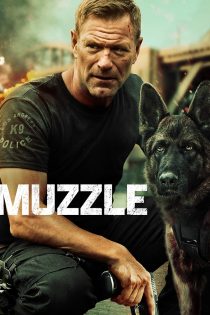 دانلود فیلم Muzzle 2023 با دوبله اختصاصی دانلود فیلم Muzzle 2023 با دوبله اختصاصی