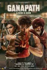 دانلود فیلم Ganapath 2023