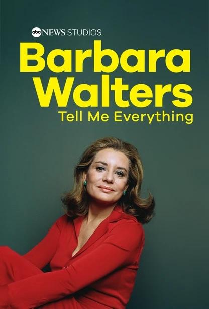 دانلود فیلم Barbara Walters: Tell Me Everything 2025